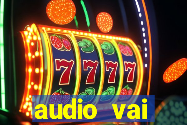 audio vai corinthians whatsapp